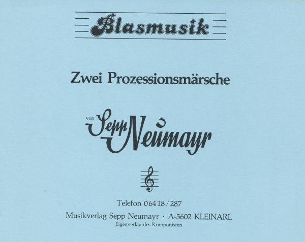 Prozessionsmarsch Nr. 1 & Prozessionsmarsch Nr. 2